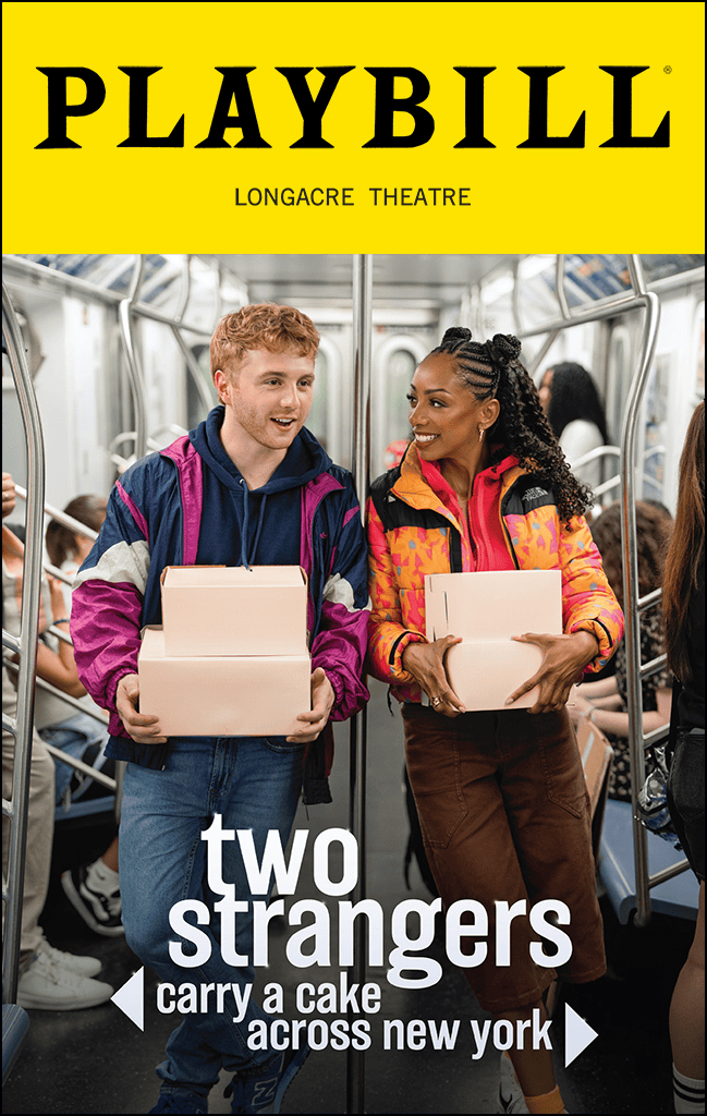 Two Strangers Carry A Cake Playbill 2025 11 01 Web